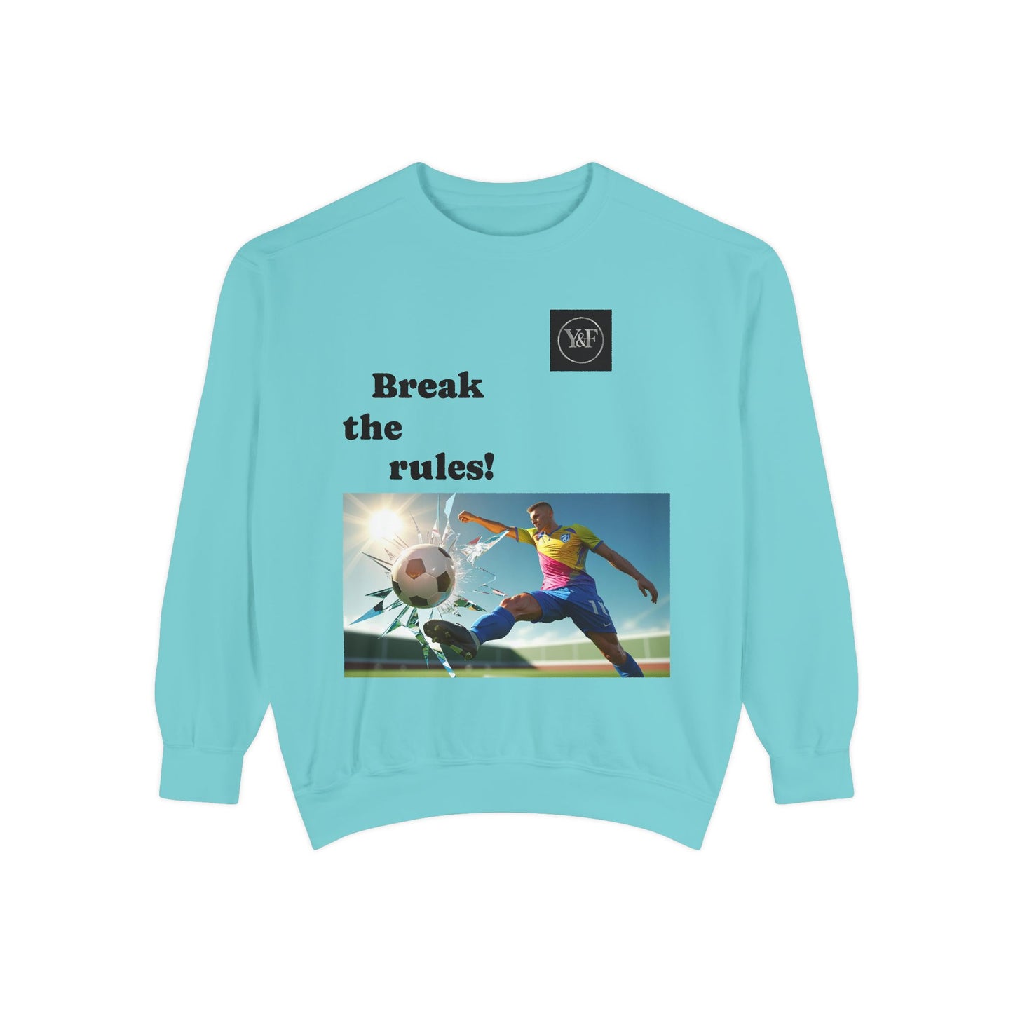 Soccer-Themed Unisex Sweatshirt - Break the Rules, Sportswear, Gift for Athletes, Casual Wear, Football Fan Apparel