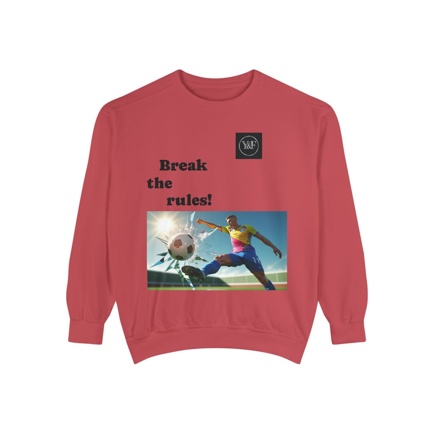 Soccer-Themed Unisex Sweatshirt - Break the Rules, Sportswear, Gift for Athletes, Casual Wear, Football Fan Apparel