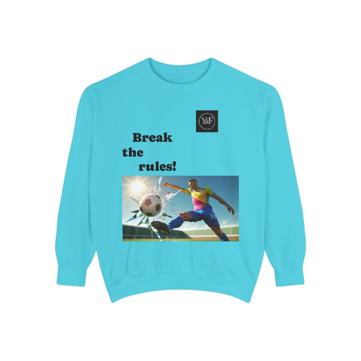 Soccer-Themed Unisex Sweatshirt - Break the Rules, Sportswear, Gift for Athletes, Casual Wear, Football Fan Apparel