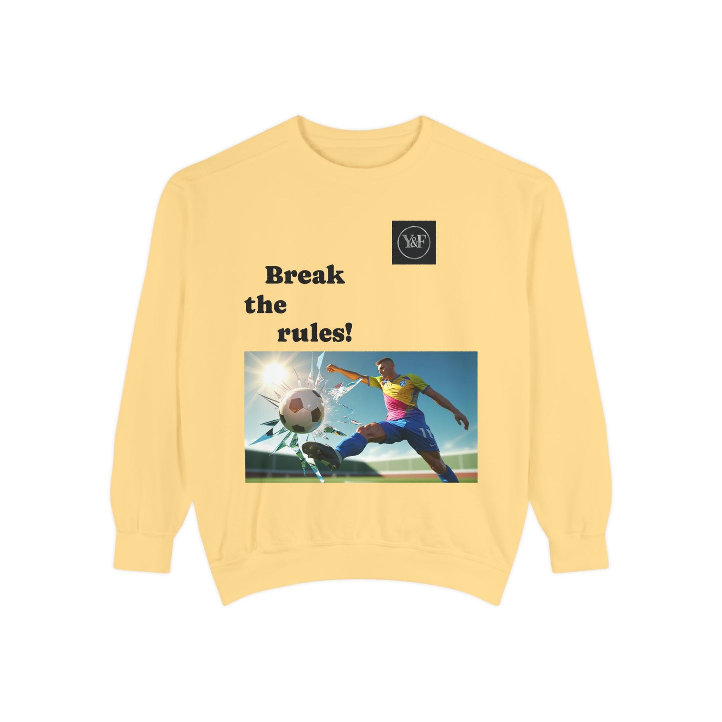 Soccer-Themed Unisex Sweatshirt - Break the Rules, Sportswear, Gift for Athletes, Casual Wear, Football Fan Apparel